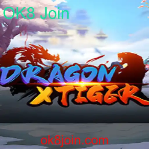 DragonXTiger: Descubra o Fascinante Mundo do Jogo OK8 Join